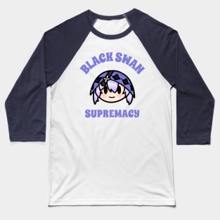 Honkai star rail black swan chibi supremacy typography game text | Morcaworks Baseball T-Shirt